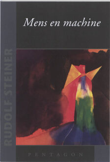 Mens en machine - Boek Rudolf Steiner (9072052854)