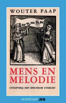 Mens en Melodie - Boek W. Paap (9031506494)