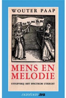 Mens en Melodie - Boek W. Paap (9031506494)