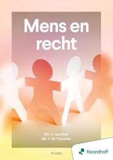 Mens en recht - 13e editie -  Mr. A. Bunthof, Mr. Y. M. Visscher (ISBN: 9789001197056)