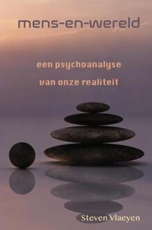 Mens-En-Wereld -  Steven Vlaeyen (ISBN: 9789403798738)
