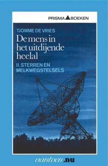 Mens in het uitdijende heelal / II - Boek T de Vries (9031502928)