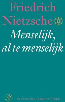 Menselijk , al te menselijk - Boek Friedrich Nietzsche (9029565845)