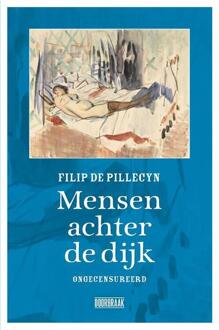 Mensen achter de dijk -  Filip de Pillecyn (ISBN: 9789493402362)