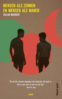 Mensen als zonnen en mensen als manen - Xillan Macrooy - ebook
