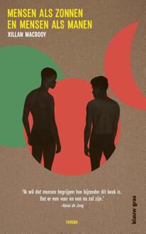 Mensen als zonnen en mensen als manen -  Xillan Macrooy (ISBN: 9789493374034)