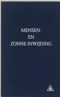 Mensen- en zonne-inwijding - Boek A.A. Bailey (9062715184)