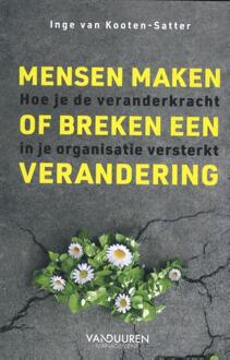 Mensen maken of breken een verandering