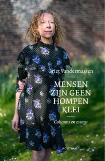 Mensen zijn geen hompen klei -  Griet Vandermassen (ISBN: 9789057209215)