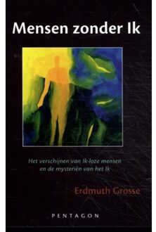 Mensen Zonder Ik - (ISBN:9789492462473)