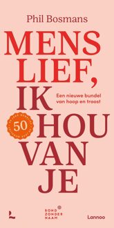 Menslief ik hou van je - Phil Bosmans, Bond zonder Naam - ebook