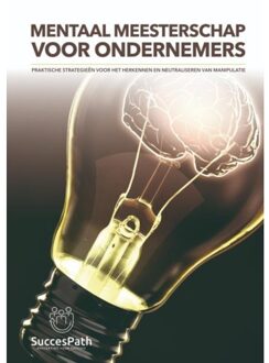 Mentaal Meesterschap Voor Ondernemers - Andy De Bondt