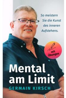 Mental Am Limit - Germain Kirsch