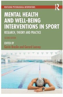 Mental Health And Well-Being Interventions In Sport - Routledge Psychological Interventions