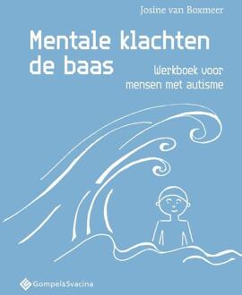 Mentale Klachten De Baas - Josine Van Boxmeer
