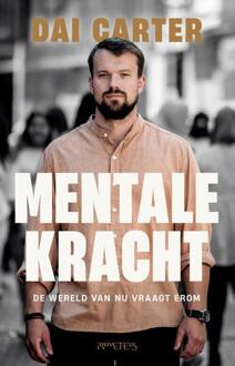 Mentale Kracht - Dai Carter