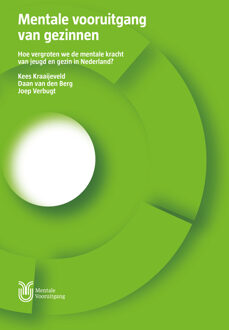 Mentale vooruitgang van gezinnen -  Daan van den Berg, Joep Verburgt, Kees Kraaijeveld (ISBN: 9789493004368)