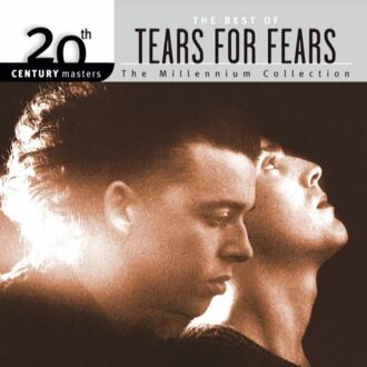 Mercury 20th Century Masters - Tears For Fears