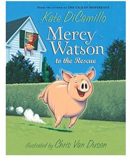 Mercy Watson to the Rescue