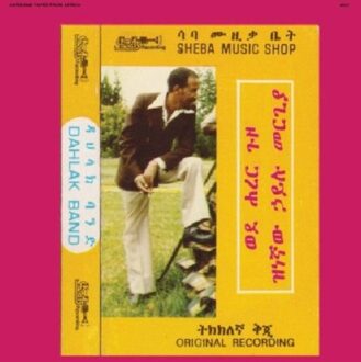 Mergia Hailu & Dahlak Band - Wede Harer Guzo