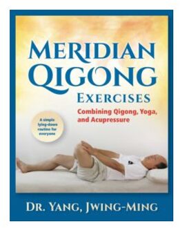 Meridian Qigong Exercises