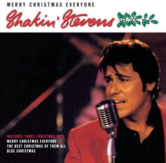 Merry Christmas Everyone - Shakin' Stevens