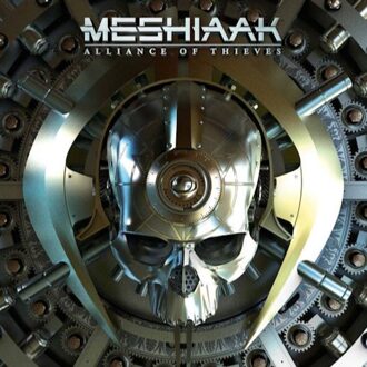 Meshiaak - Alliance Of Thieves -Hq