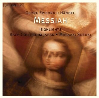 Messias -Highlights- - Bach Collegium Japan/ Masaaki Su