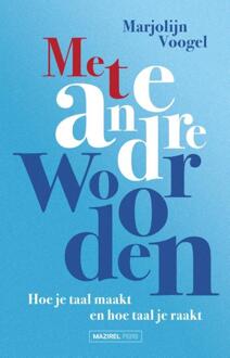 Met andere woorden -  Marjolijn Voogel (ISBN: 9789464560275)