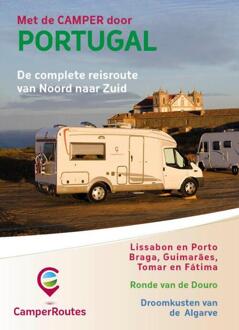 Met De Camper Door Portugal - Camperroutes In Europa - Mike Bisschops