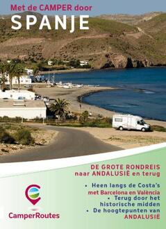Met De Camper Door Spanje - Camperroutes - Mike Bisschops