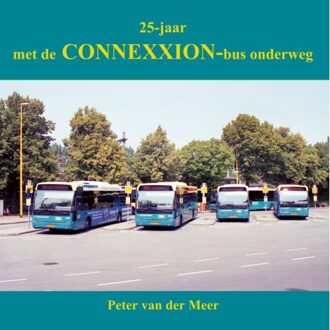Met De Connexxion-Bus Onderweg - Peter van der Meer