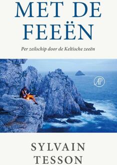 Met de feeën -  Sylvain Tesson (ISBN: 9789029555364)