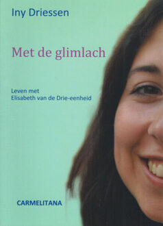 Met de glimlach - Boek Iny Driessen (9076671907)