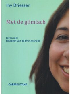 Met de glimlach - Boek Iny Driessen (9076671907)