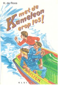 Met de Kameleon erop los! - eBook H. de Roos (9020642235)