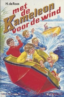 Met de Kameleon voor de wind - eBook H de Roos (902064257X)