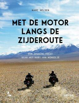 Met De Motor Langs De Zijderoute - Marc Helsen