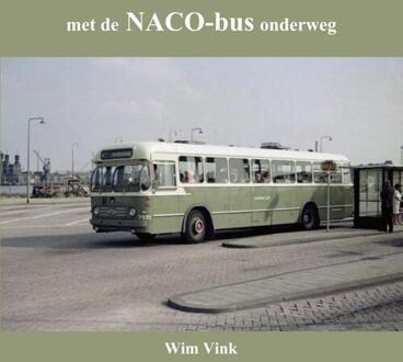 Met De Naco-Bus Onderweg - Wim Vink