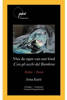 Met De Ogen Van Een Kind / Con Gli Occhi Del Bambino - Irma Kurti
