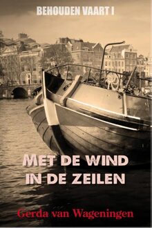 Met de wind in de zeilen - eBook Gerda van Wageningen (940190054X)