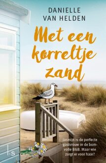 Met een korreltje zand - Danielle van Helden - ebook