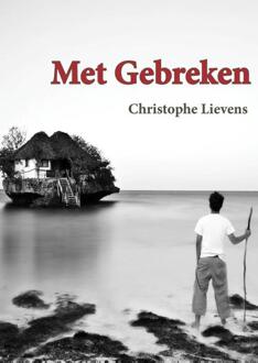 Met gebreken - Boek Christophe Lievens (9492247135)