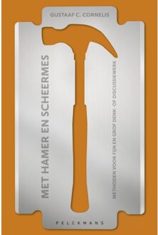 Met Hamer En Scheermes - (ISBN:9789463371117)