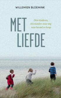 Met Liefde -  Willemien Bloemink (ISBN: 9789083308388)