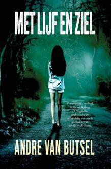 Met lijf en ziel -  André van Butsel (ISBN: 9789464803778)