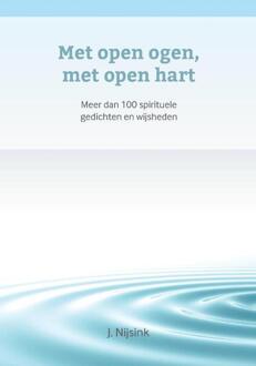 Met open ogen, met open hart - Boek J. Nijsink (9082361515)