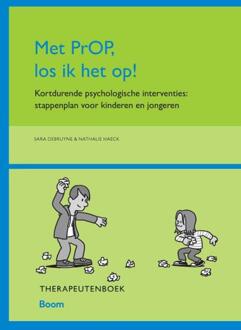 Met Prop Los Ik Het Op! Therapeutenboek - (ISBN:9789024407088)