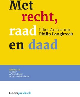 Met recht, raad en daad - - ebook