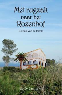 Met Rugzak naar Het Rozenhof -  Getty Lenaerts (ISBN: 9789465118697)